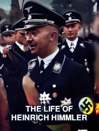 The Life of Heinrich Himmler