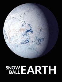 Snowball Earth: Planet Covered in Ice