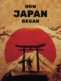 How Japan Began