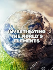 Investigating the World's Elements