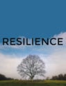 Resilience: What Makes the Soul Strong