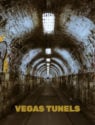 Vegas Tunnels