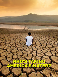 Who's Taking America's Water?