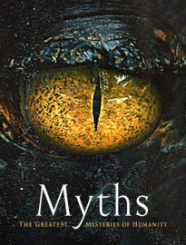 Myths: The Seven Greatest Riddles