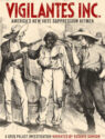 Vigilantes Inc.: America's New Vote Suppression Hitmen