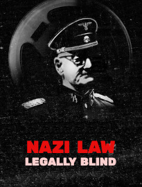Nazi Law: Legally Blind