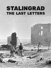 Stalingrad: The Last Letters