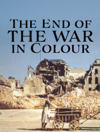 The End of the War in Colour