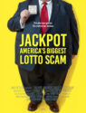 Jackpot: America's Biggest Lotto Scam
