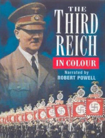 The Third Reich in Colour