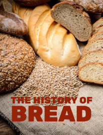 The History of Bread