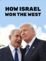 How Israel Won the West